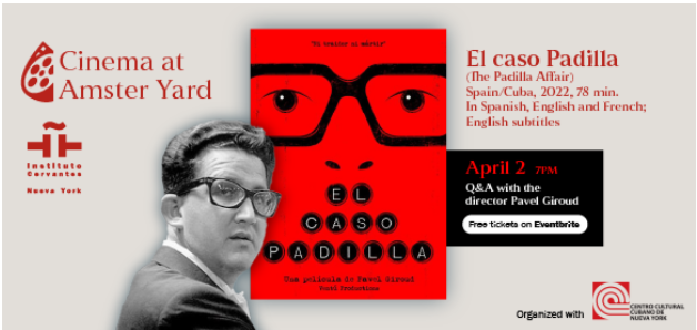 película de pavel giraud sobre el poeta que se declaró (1971) agente contrarrevolucionario y acusó de complicidad a muchos de sus colegas y su esposa 2022